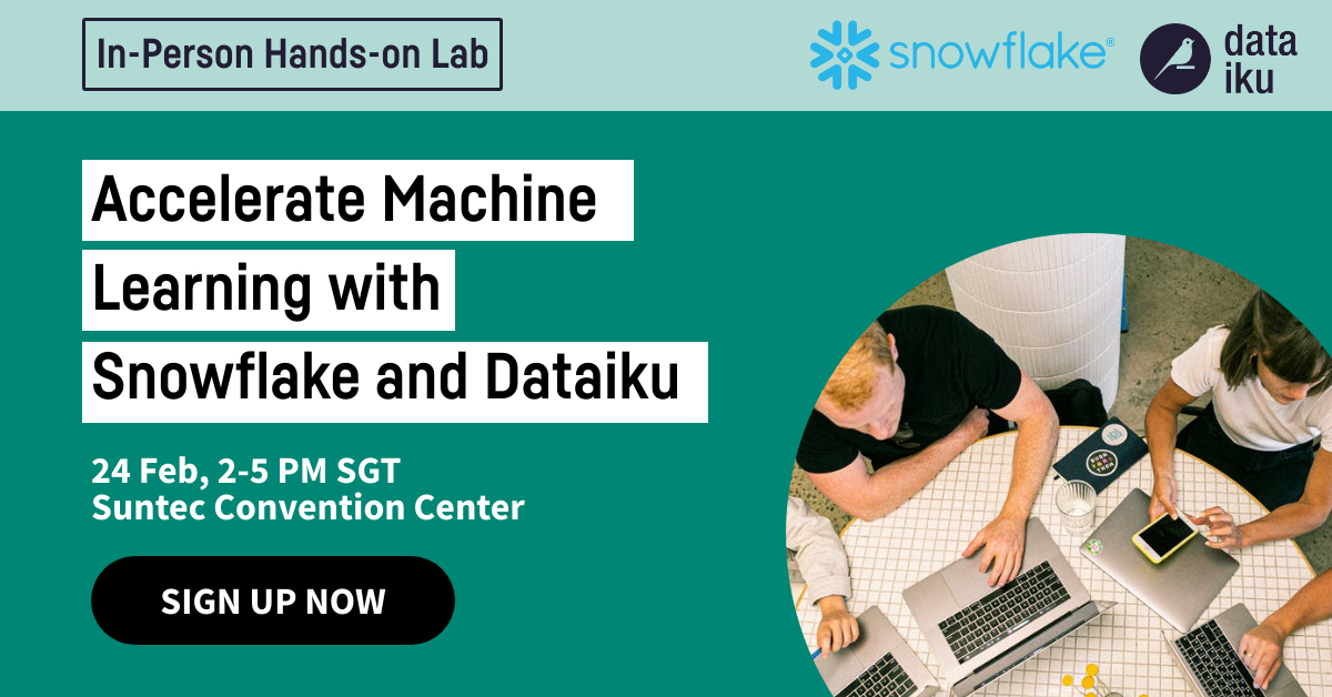 In-Person Workshop: Accelerating Machine Learning With Snowflake And ...